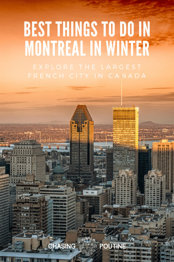 What to do in Montreal during winter?