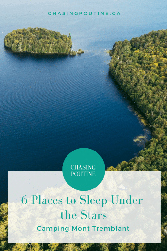 Pinterest - Places to Sleep Under the Stars - in Mont-Tremblant