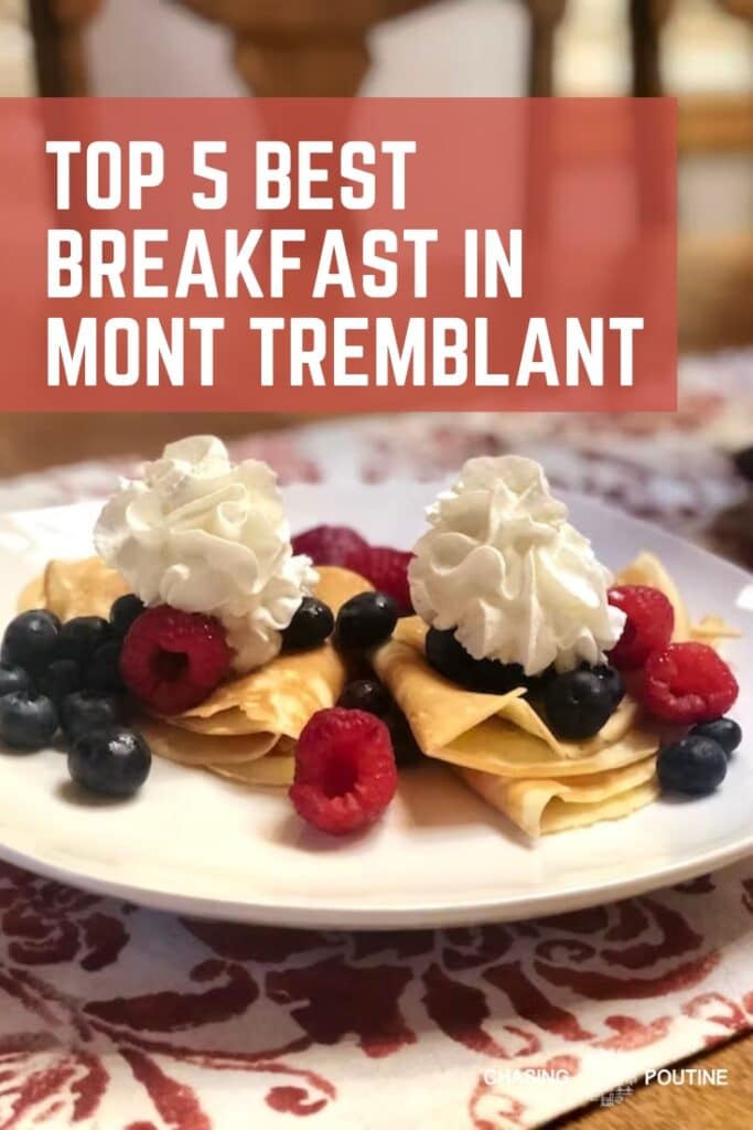 Pancakes with Berries - Breakfast Restaurant - in Mont Tremblant