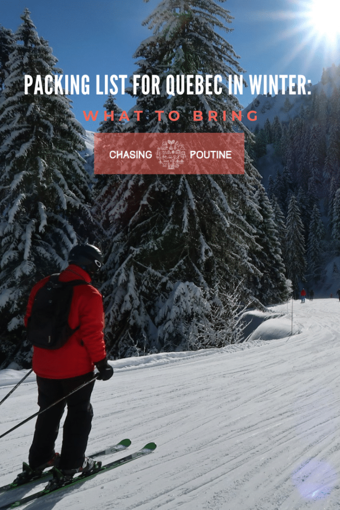 What To Bring in Quebec - in Winter - Pinterest