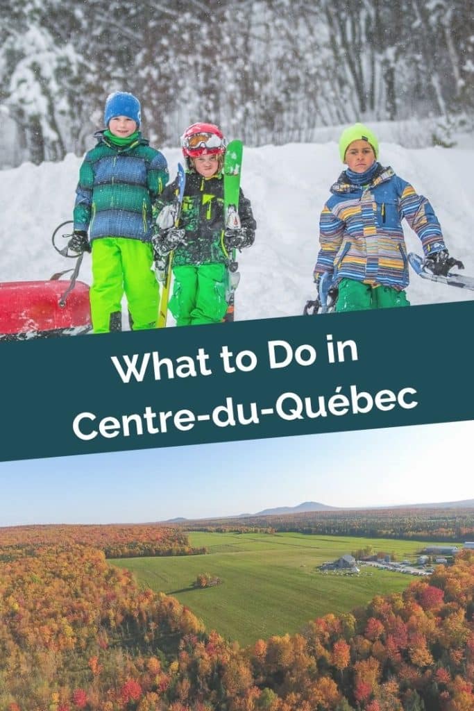 Things to do in Centre-du-Québec, Canada